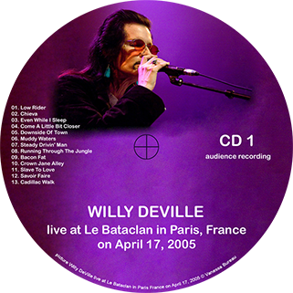 willy deville 2005 04 17 bataclan paris france label 1