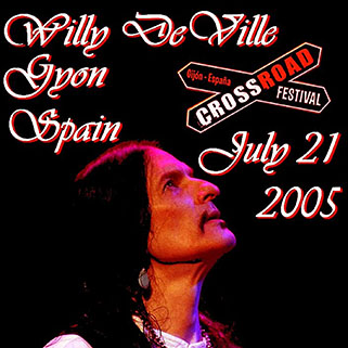willy deville 2005 07 21 crossroad festival gijon spain front