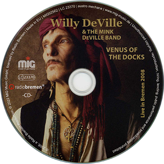 willy deville 2008 02 27 bremen cd venus of the docks label