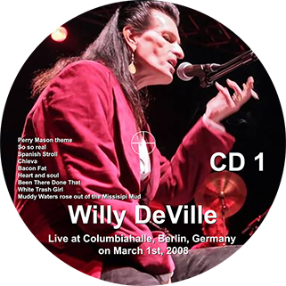 willy deville 2008 03 01 columbiahalle berlin germany label 1