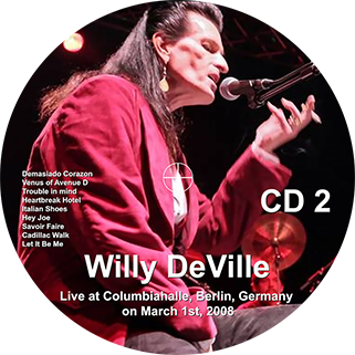 willy deville 2008 03 01 columbiahalle berlin germany label 2