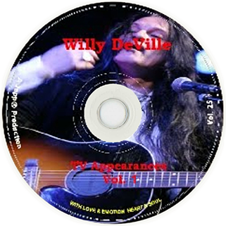 willy deville dvdr tv appearances volume 1 label