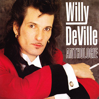 willy deville cd anthologie dial front