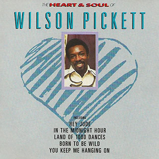wilson pickett cd heart and soul front